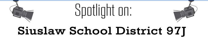 Spotlight on Siuslaw School District 97J
