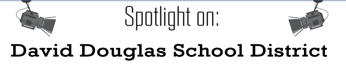 Spotlight on David Douglas School District